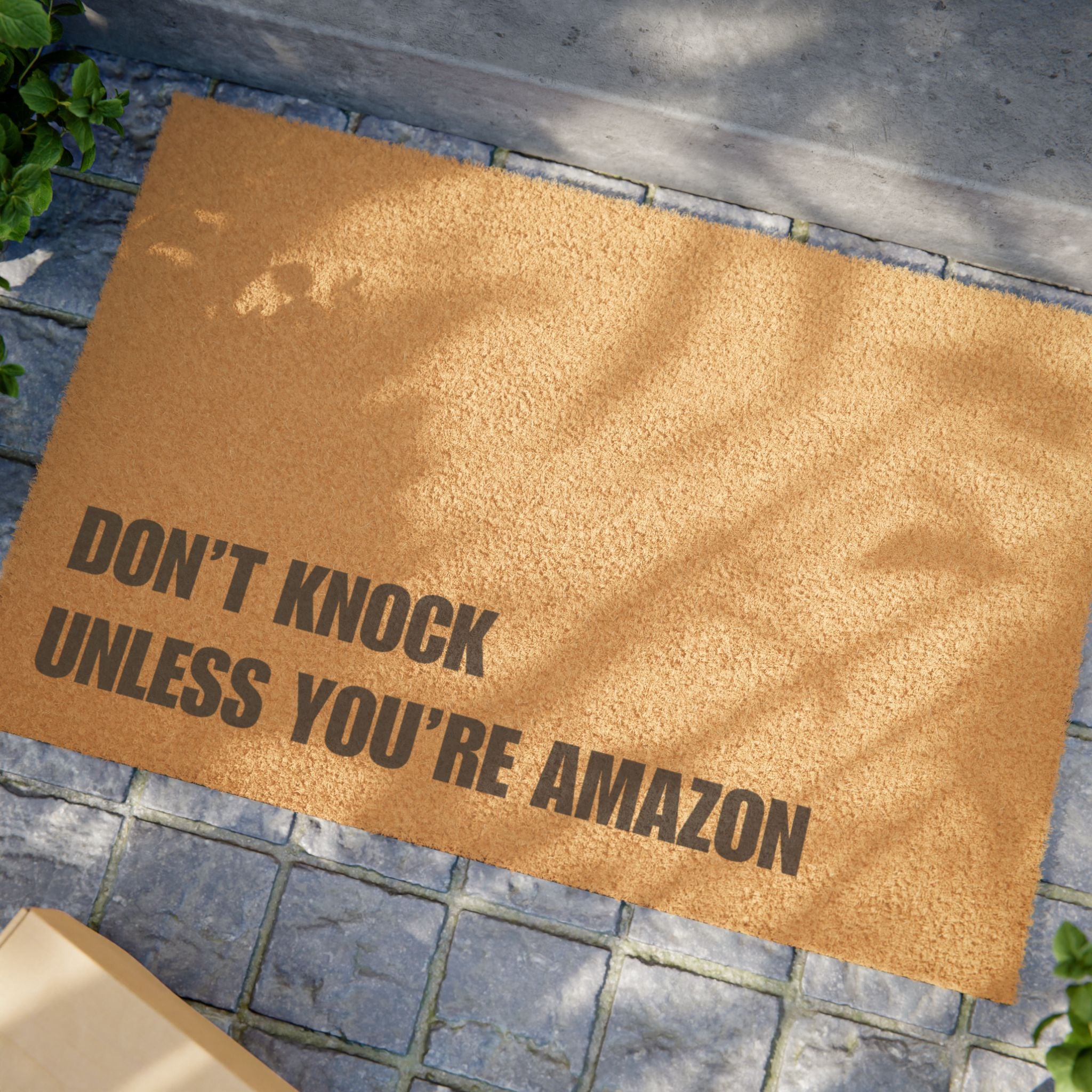 Don't Knock Unless You're Amazon Doormat