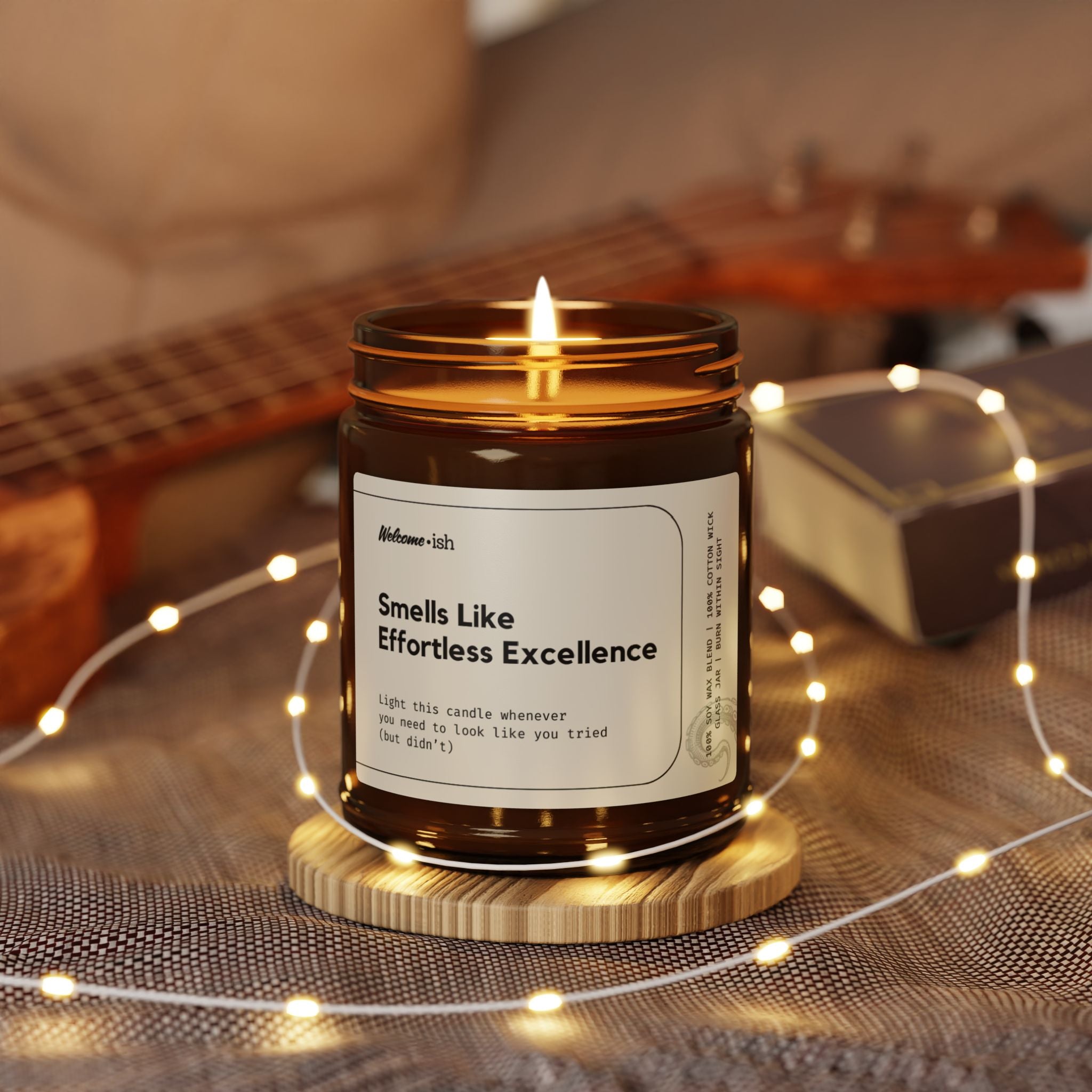 SMELLS LIKE EFFORTLESS EXCELLENCE Scented Soy Candle