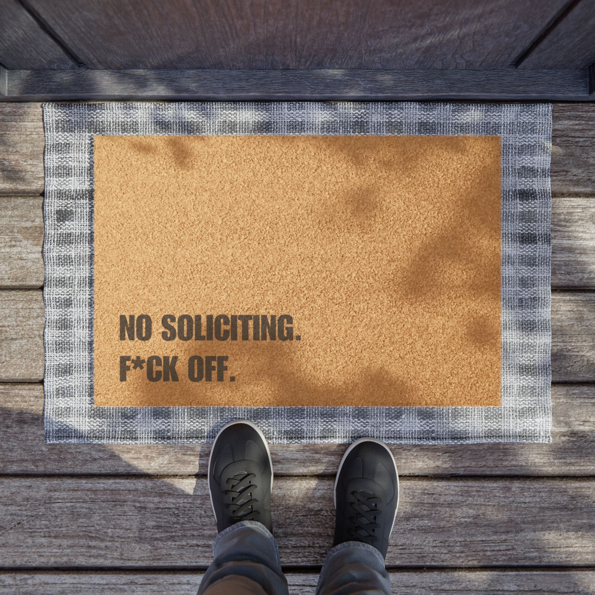 No Soliciting. F*CK Off. Doormat