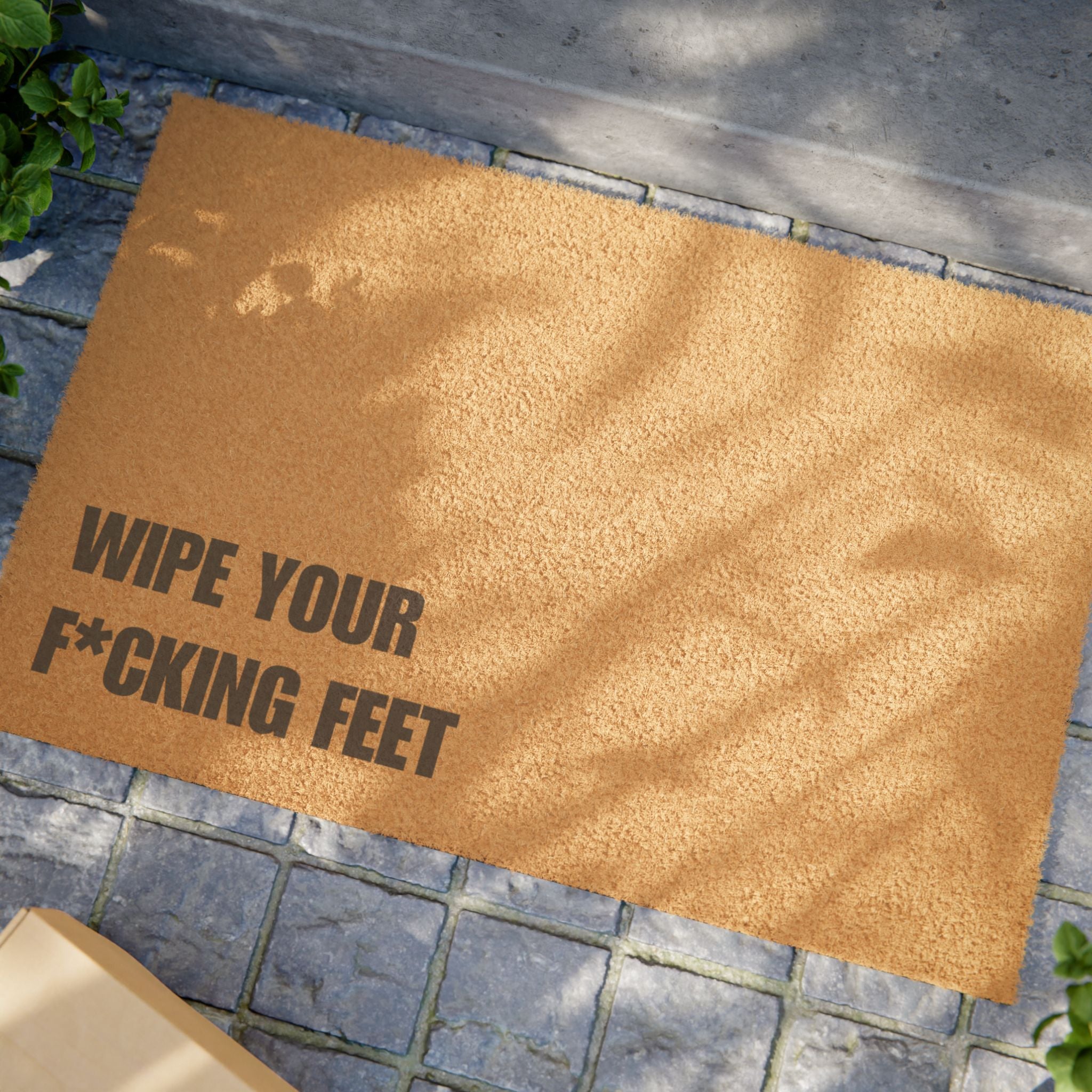 WIPE YOUR F*CKING FEET Doormat