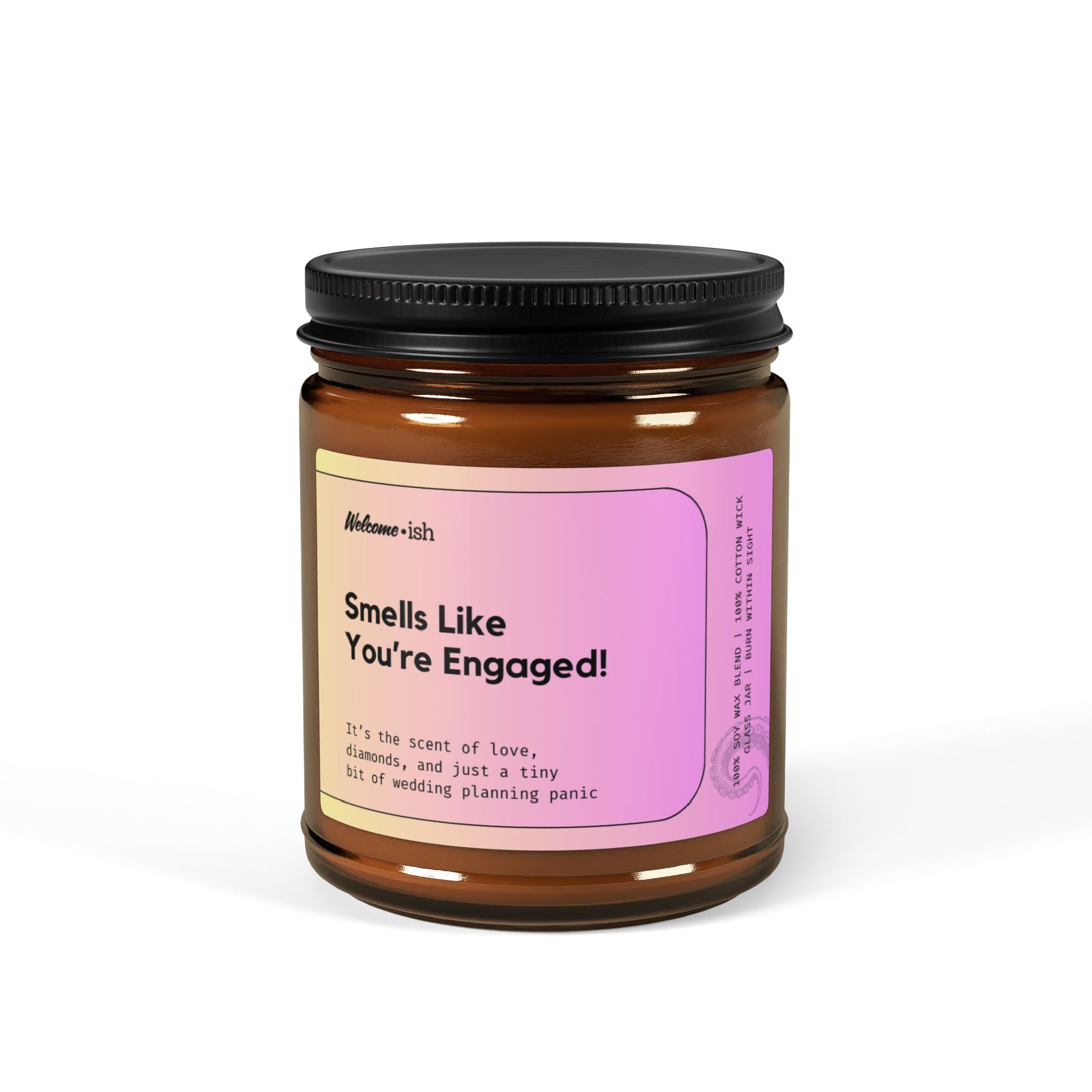 Smells Like You're Engaged! Scented Soy Candle