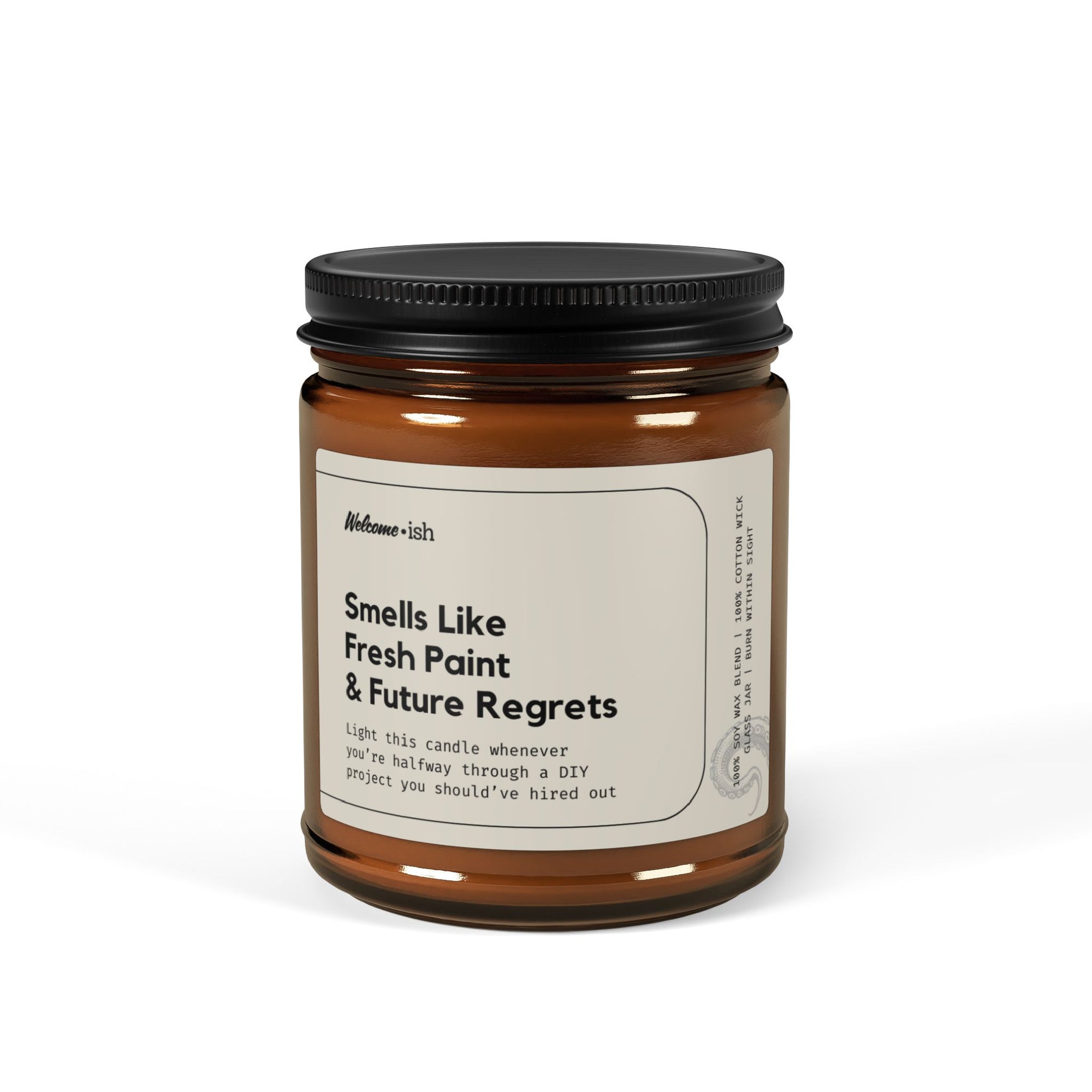 Smells Like Fresh Paint & Future Regrets Scented Soy Candle