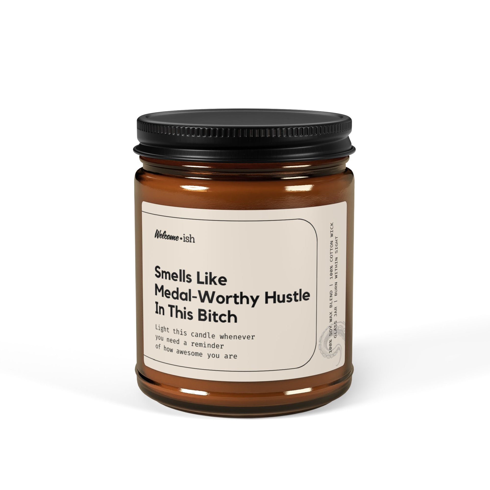 Smells Like Medal-Worthy Hustle Scented Soy Candle