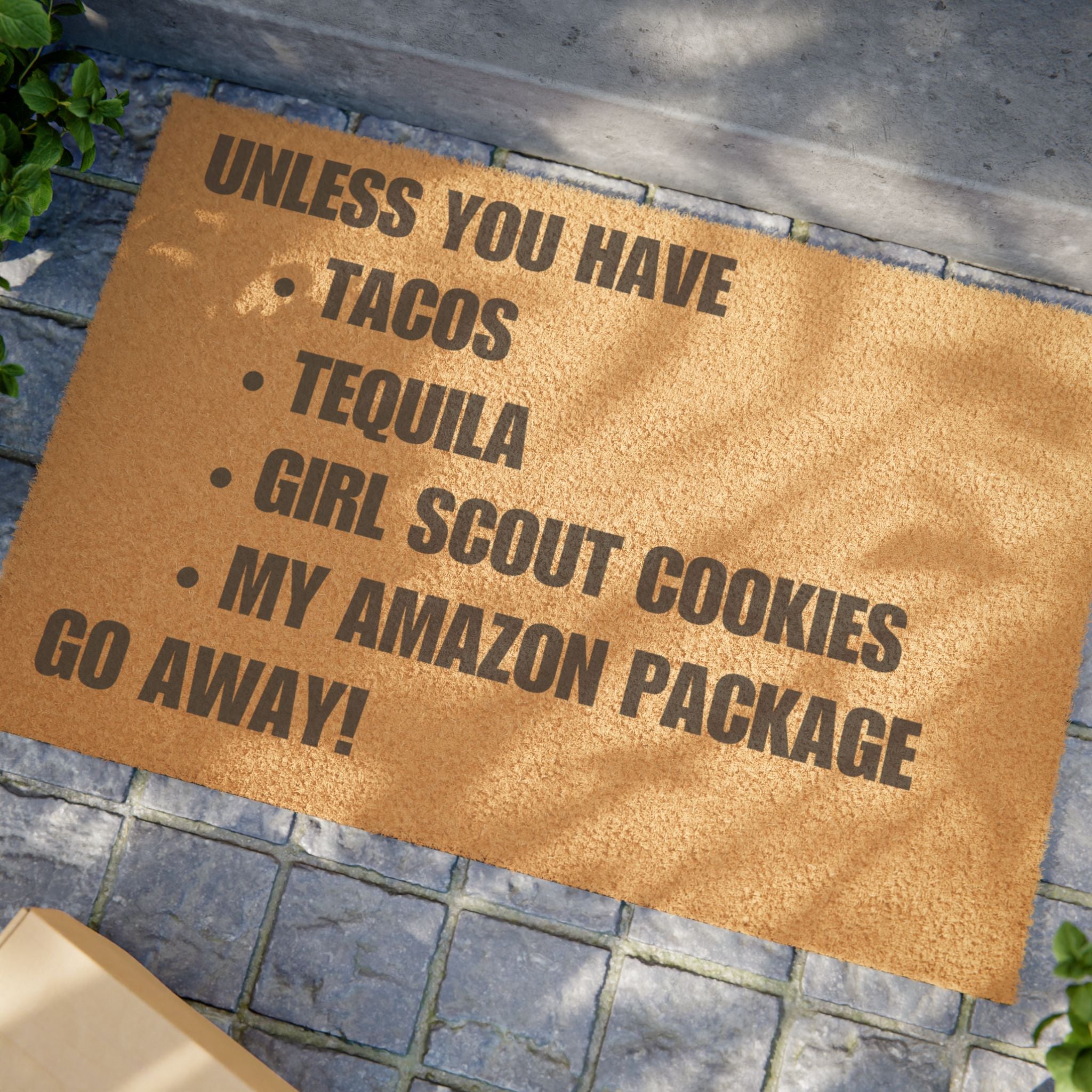 Unless You're... Go Away. Doormat