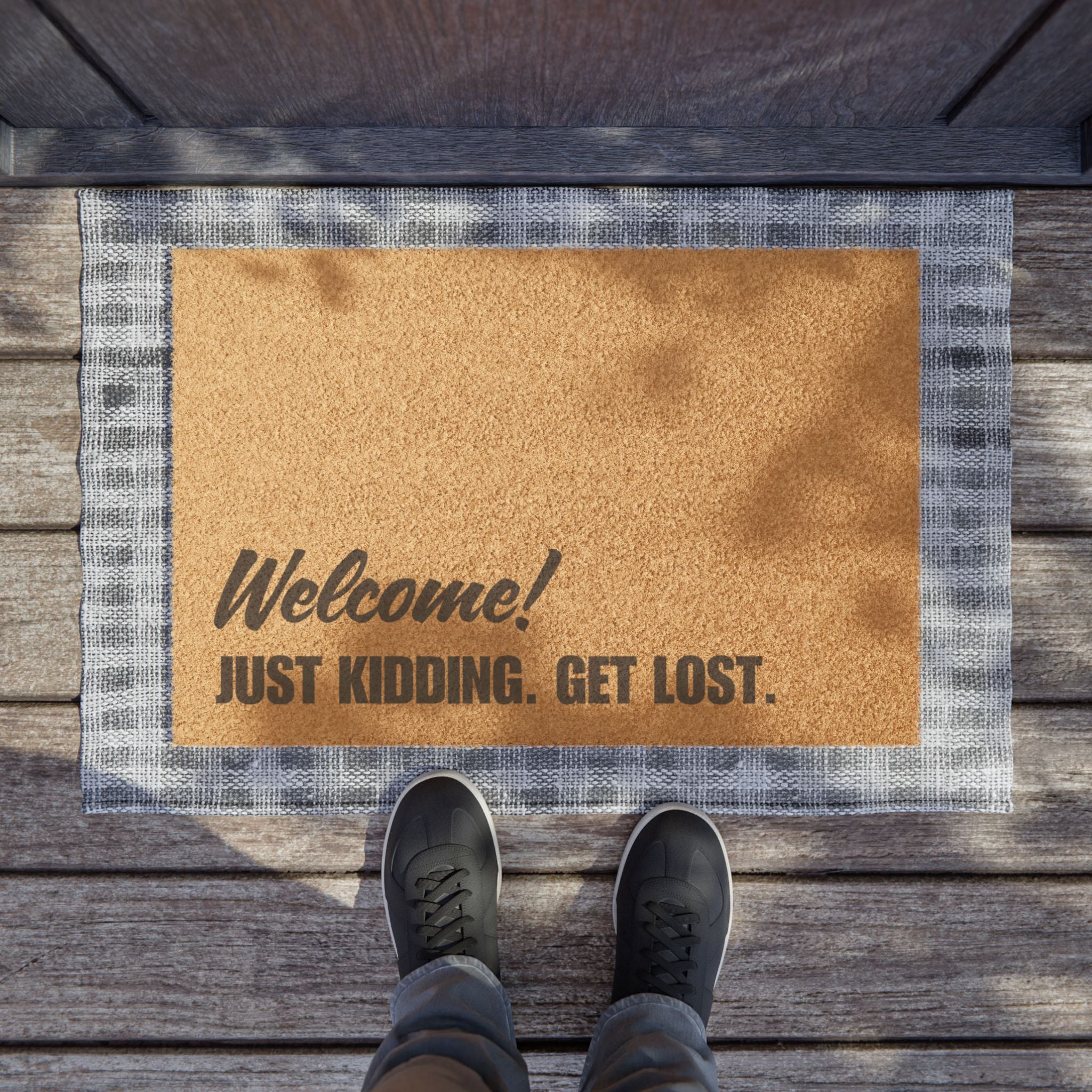 Welcome! Just Kidding. Get Lost. Doormat