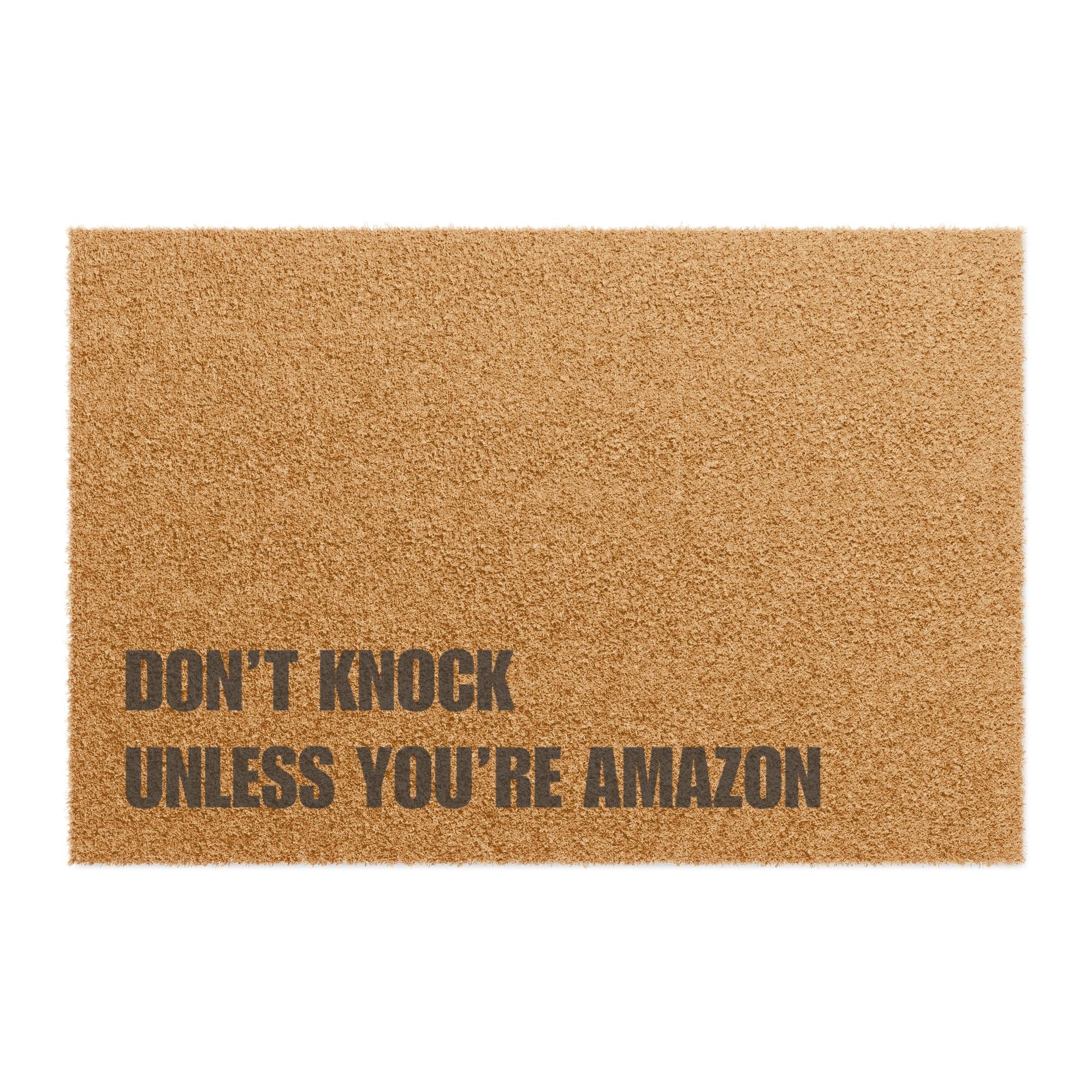 Don't Knock Unless You're Amazon Doormat