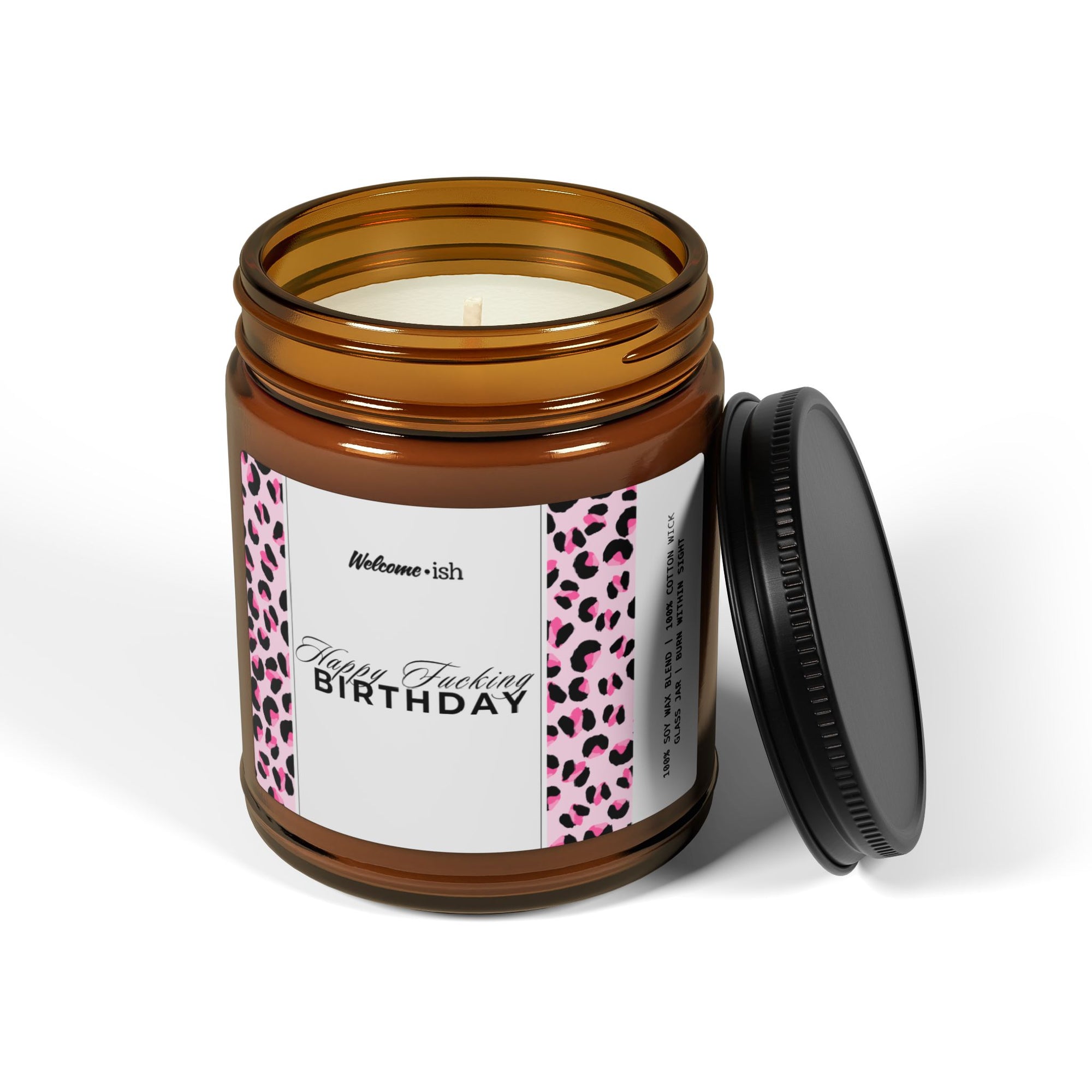 Happy F*cking Birthday (Pink NSFW edition) Scented Soy Candle