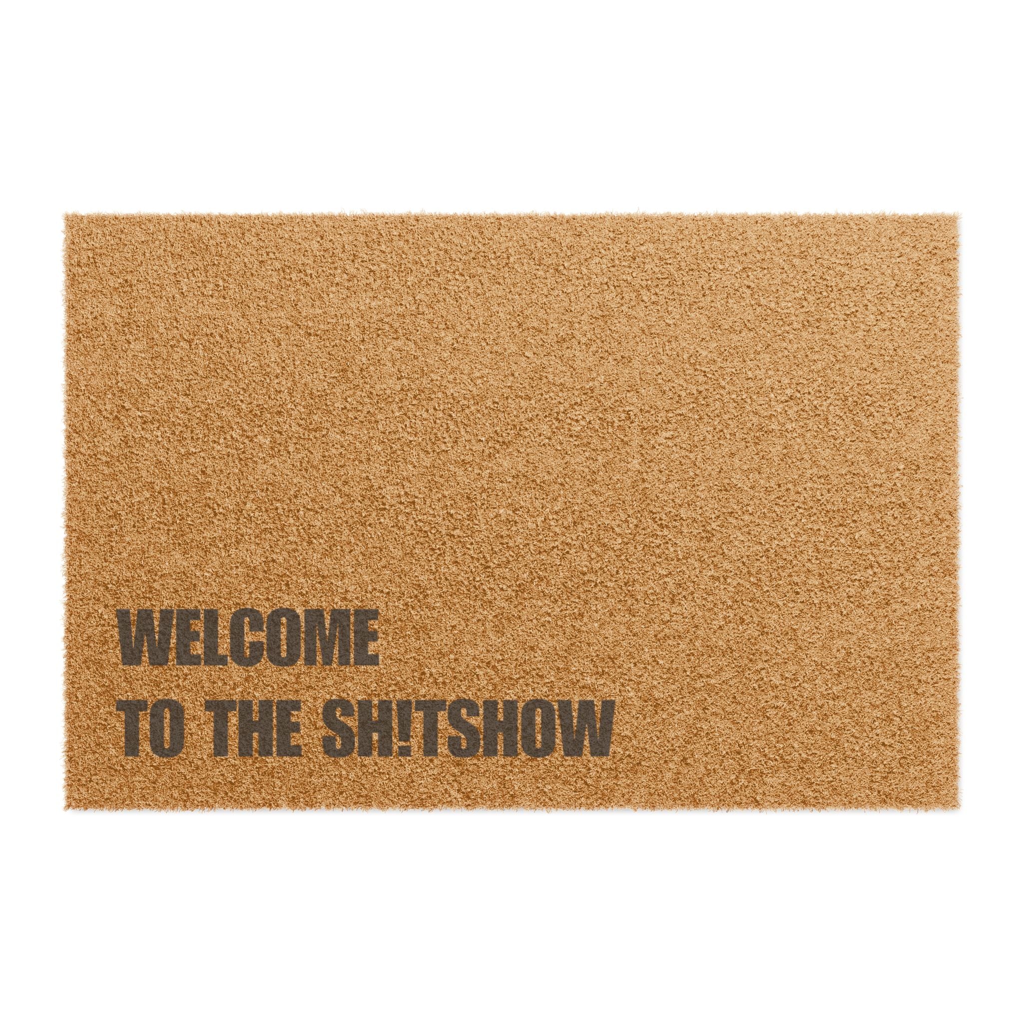 Welcome to the Sh!t Show Doormat