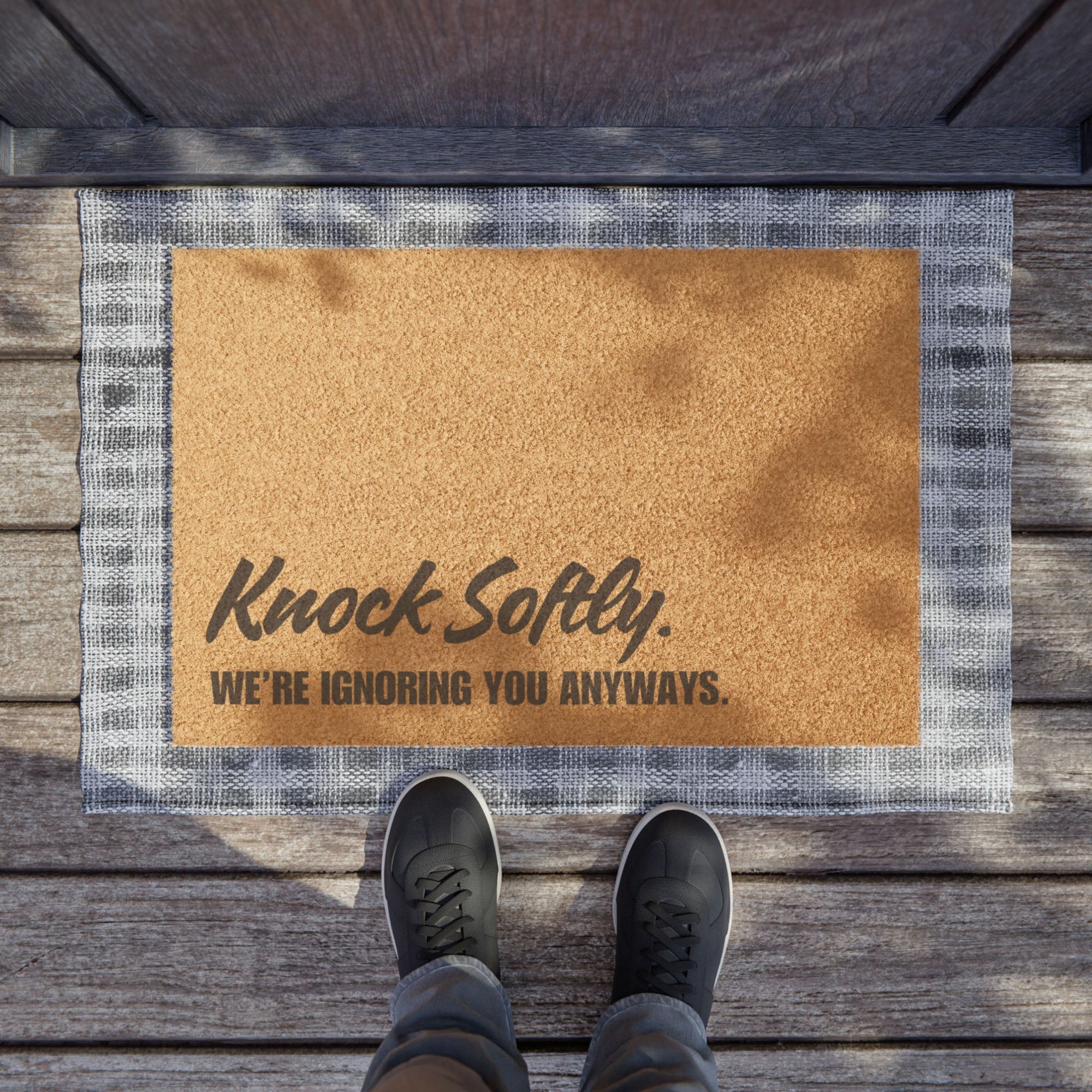 Knock Softly. We're Ignoring you Anyways Doormat