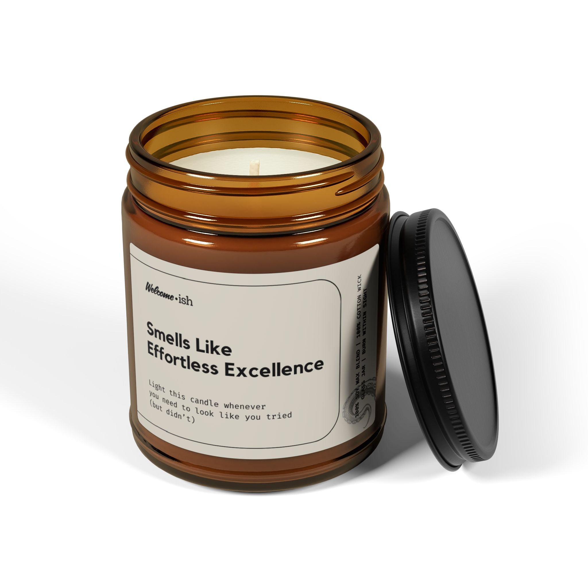 SMELLS LIKE EFFORTLESS EXCELLENCE Scented Soy Candle